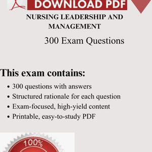 Op de afbeelding: Een PDF-downloadafbeelding met de tekst "DOWNLOAD PDF" en "NURSING LEADERSHIP AND MANAGEMENT". De afbeelding bevat ook "300 Exam Questions" en een garantiezegel. Het examen bevat 300 vragen met antwoorden.