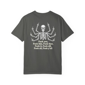 Multi Armed Skeleton Middle Finger Shirt, Sarcastic Skeleton Tee, Edgy Streetwear Tshirt, Funny Dark Humor Shirt, Skeleton Graphic Tee Black image 7
