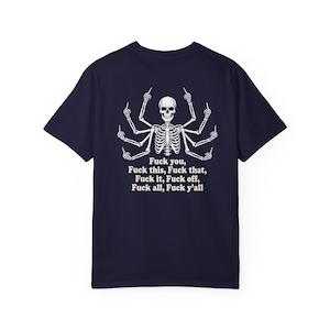 Multi Armed Skeleton Middle Finger Shirt, Sarcastic Skeleton Tee, Edgy Streetwear Tshirt, Funny Dark Humor Shirt, Skeleton Graphic Tee Black image 17