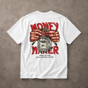 Money Maker-t-shirt med ryggtryck, streetwear-t-shirt med grafisk design, Hustle Mindset-t-shirt, vintage-t-shirt med kontanter, överdimensionerad unisext-t-shirt, motivationströja