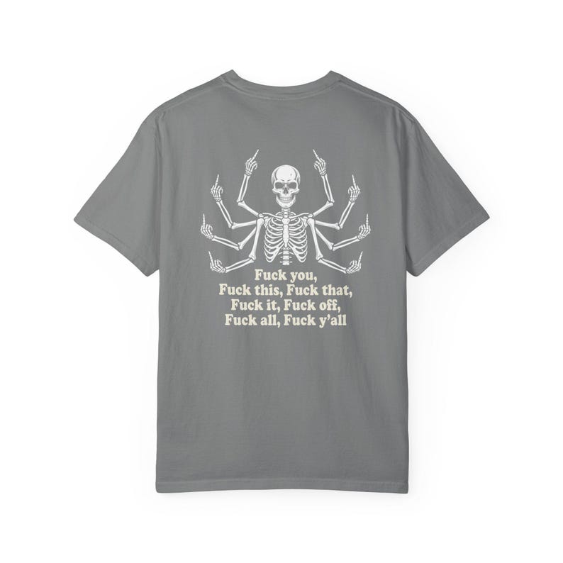 Multi Armed Skeleton Middle Finger Shirt, Sarcastic Skeleton Tee, Edgy Streetwear Tshirt, Funny Dark Humor Shirt, Skeleton Graphic Tee Black image 11