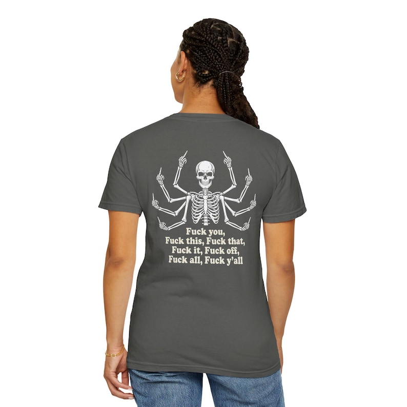 Multi Armed Skeleton Middle Finger Shirt, Sarcastic Skeleton Tee, Edgy Streetwear Tshirt, Funny Dark Humor Shirt, Skeleton Graphic Tee Black image 9