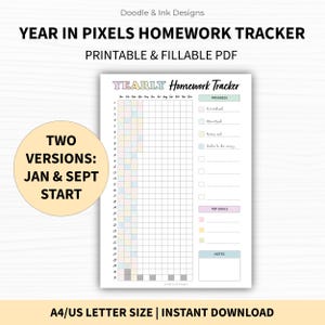 May include: A printable Year in Pixels Homework Tracker with a grid for tracking progress. The design includes the text "Yearly Homework Tracker" and "Printable & Fillable PDF." It is available in A4/US Letter size.