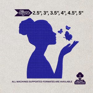 Peut inclure: Silhouette bleue d'une femme libérant des papillons de sa main. Le texte au-dessus indique "Tailles 6,35 cm, 7,62 cm, 8,89 cm, 10,16 cm, 11,43 cm, 12,7 cm". En dessous, il est écrit "TOUS LES FORMATS DE MACHINES SONT PRIS EN CHARGE" et "TÉLÉCHARGEMENT INSTANTANÉ".