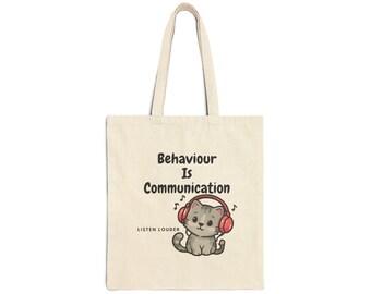 Behaviour Is Communication Tote Bag | Neurodiversity Support Staff Library Tote