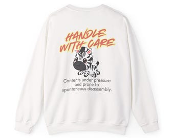 Handle With Care Zebra Sweatshirt | Ehlers-Danlos Syndrome Awareness Apparel