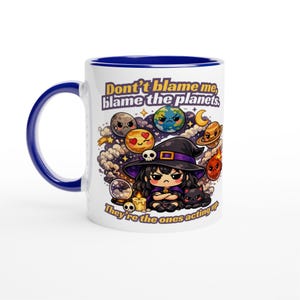 Grumpy Witch Cat Mug – Blame Planets Astrology Coffee Cup – Mercury Retrograde Tea Mug