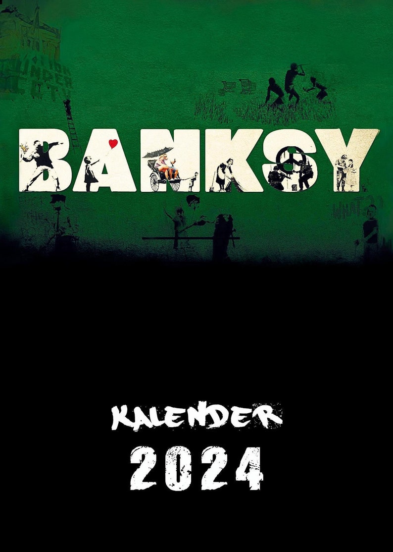 Original Banksy Streetart Wandkalender 2024