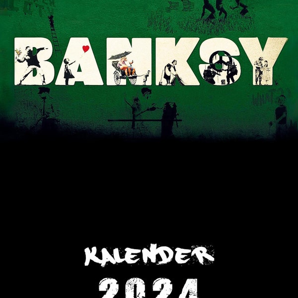 Original Banksy Streetart Kalender 2024