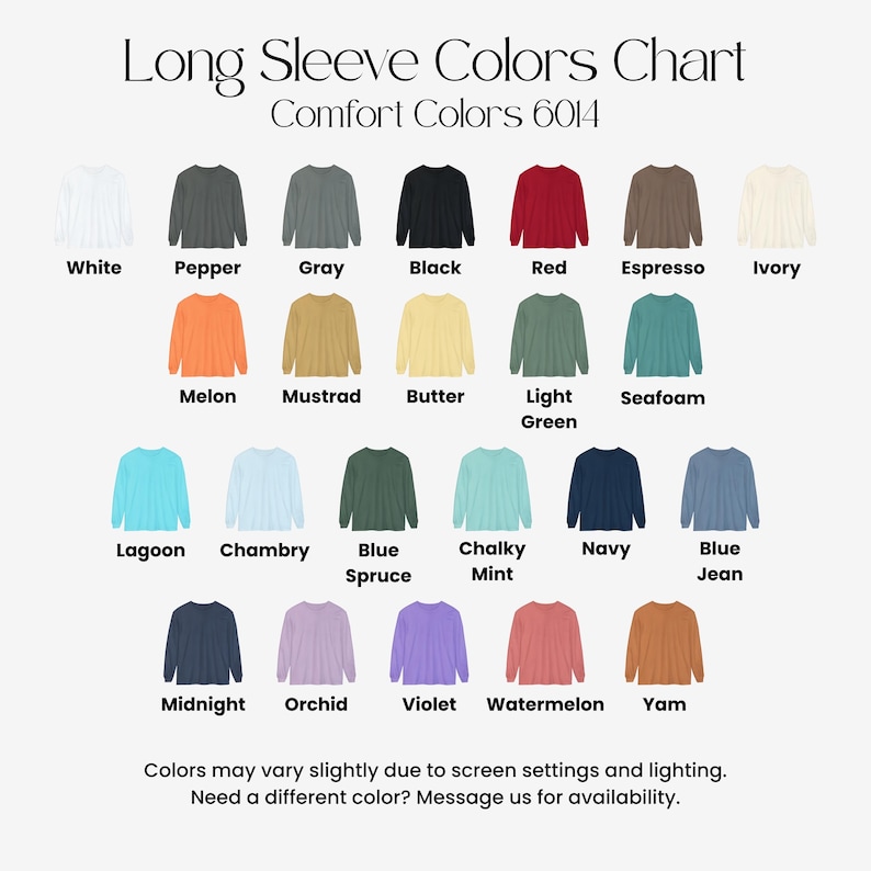 The image is a color chart displaying various long sleeve colors, including white, pepper, gray, black, red, espresso, ivory, light green, melon, mustard, butter, light green, sea foam, light blue, chalky mint, navy, blue, jean, lavender, mint, chambry, blue spruce, mint, navy, blue, jean, and orange.