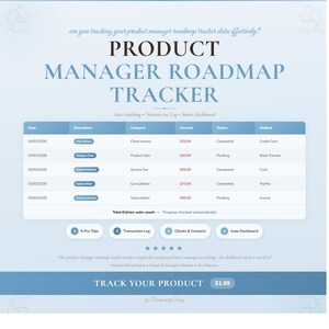 May include: A product manager roadmap tracker with a blue and white design. The tracker includes sections for date, description, category, amount, status, and method. The text "PRODUCT MANAGER ROADMAP TRACKER" is prominently displayed.