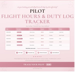 May include: A pink and white digital tracker for pilot flight hours and duty logs. The design includes a table with data entries, and the text "PILOT FLIGHT HOURS & DUTY LOG TRACKER". The tracker includes auto-tracking and a smart dashboard.