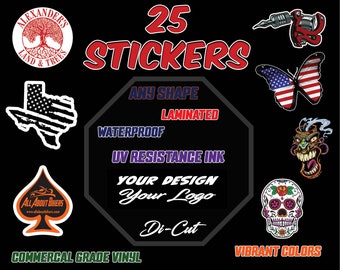 25 Custom Vinyl Laminated Stickers - Personalized with Your Design