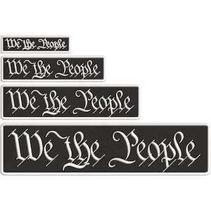 We The People Patch - 4 Sizes Available