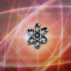 Atom Lapel Pin - CC306- Science Pins- Atom, Science Teacher, Matter, Chemistry