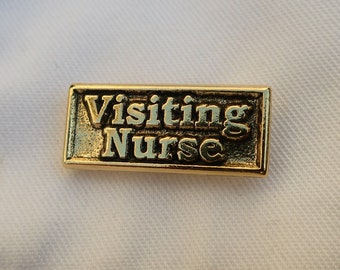 Visiting Nurse Gold Lapel Pin- CC665G- Home nurse, Nursing Pins and Gifts- RN, and Pinning Ceremony Pins