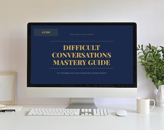 Difficult Conversations Mastery Guide – Manager Scripts, Framework, Prep Worksheet (PDF Download)