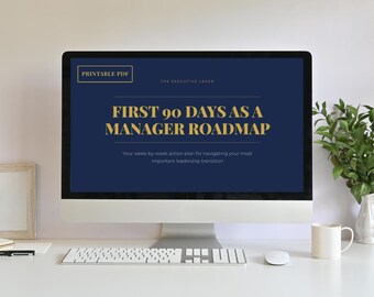 First 90 Days Manager Roadmap – Week-by-Week Action Plan, Scripts (PDF Download)