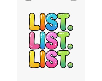 Colorful Bubble Letter 'LIST.' Print | Playful Typography Wall Art