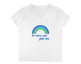 Be where your feet are V-Neck  Green T-Shirt | Retro Rainbow Mindfulness Tee