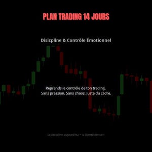 Peut inclure: Fond sombre avec texte rouge et blanc. Le texte indique "PLAN TRADING 14 JOURS" et "Discipline & Contrôle Émotionnel". En dessous, il est écrit "Reprenez le contrôle de votre trading. Sans pression. Sans chaos. Juste du cadre."