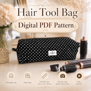 May include: A black and white polka dot quilted Hair Tool Bag with a zipper closure. The bag is labeled "Hair Tool Bag Digital PDF Pattern" and includes a finished size of 13.5 x 4.7 x 3.9 inches. The image also shows hair styling tools.