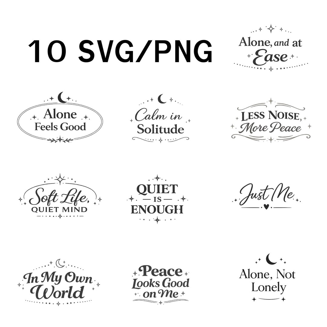 Introvert Quote SVG PNG Bundle, Solitude Self Love Design (10 Files) - Etsy