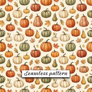 May include: A seamless pattern featuring various pumpkins in shades of orange, white, and muted green, interspersed with small brown oak leaves on a cream background. A white rectangular label with the black text Seamless pattern is centered.