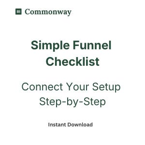 Simple Funnel Checklist | Website, Email, Lead Magnet Setup (PDF Download)