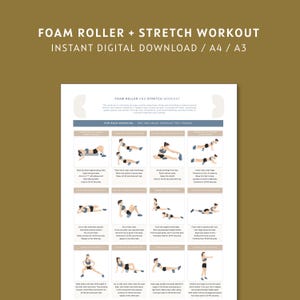 May include: A digital download featuring a foam roller and stretch workout guide. The white document includes illustrated exercises with instructions. The title text is in a bold, sans-serif font, with the words "FOAM ROLLER + STRETCH WORKOUT".