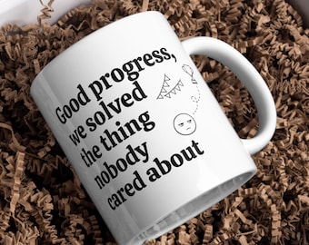 Funny Office Mug, Corporate Work Humor, Problem Solver Statement Mug