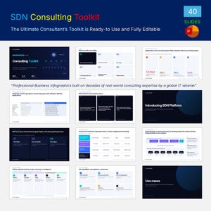 May include: An SDN Consulting Toolkit presentation deck featuring 40 slides with dark blue and white backgrounds. The slides contain business infographics, text, and charts detailing network infrastructure, software-defined platforms, and use cases.