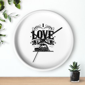 I Love Trains Wall Clock – Silent Mechanism, Wood Frame (10" x 10")
