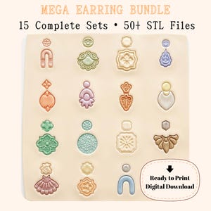 Peut inclure: Une collection numérique intitulée MEGA EARRING BUNDLE 15 Complete Sets 50+ STL Files présentant diverses formes de boucles d'oreilles en relief aux couleurs pastel sur fond crème, avec une étiquette Ready to Print Digital Download en bas à droite.