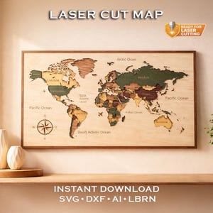 Op de afbeelding: Een lasergesneden wereldkaart van hout met een bruine lijst. De kaart toont verschillende houttinten voor continenten en oceanen, met tekstlabels. De woorden "LASER CUT MAP" staan bovenaan. De tekst "INSTANT DOWNLOAD" en bestandsafkortingen zijn ook inbegrepen.