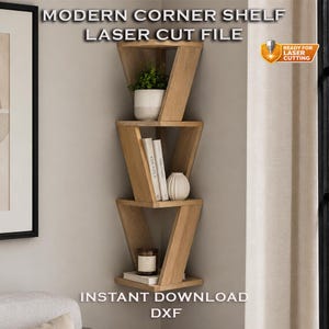 May include: A three-tiered light wood corner shelf with a geometric design. The text MODERN CORNER SHELF LASER CUT FILE and INSTANT DOWNLOAD DXF is visible. The shelves hold a potted plant, two books, a white vase, and a glass candle holder.