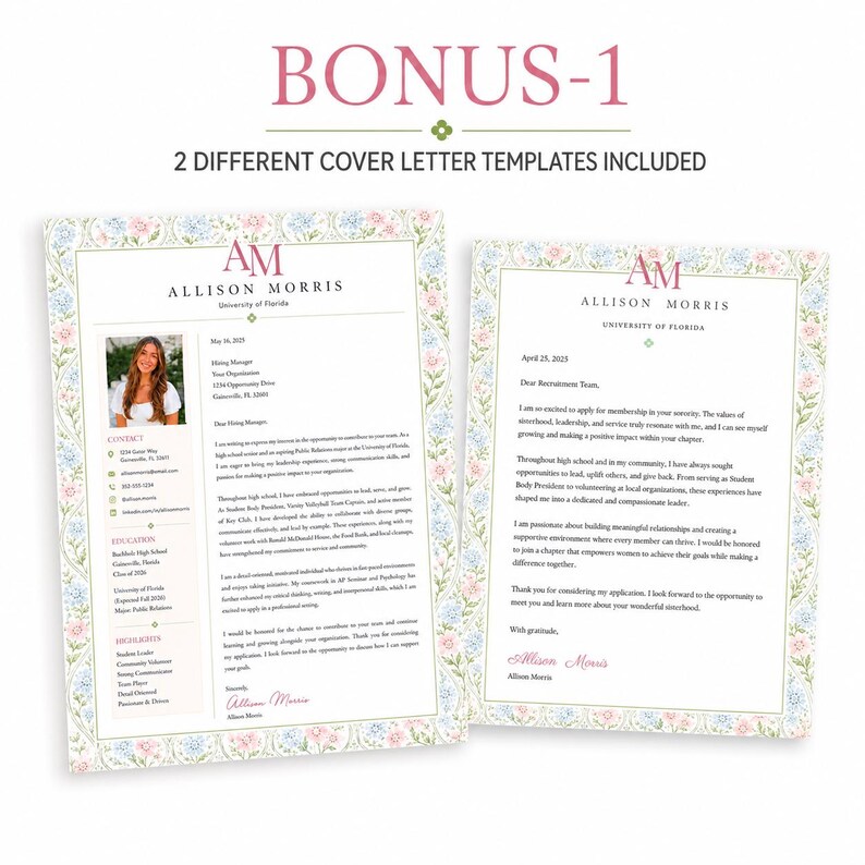 May include: Two resume and cover letter templates featuring a floral border in blue and pink. The documents include the name Allison Morris, a monogram AM, and placeholder text. The header reads BONUS-1 2 DIFFERENT COVER LETTER TEMPLATES INCLUDED.