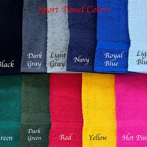 May include: Sport towel colors chart showing 15 different colors, including white, black, dark gray, light gray, navy blue, royal blue, light blue, burgundy, lime green, green, dark green, red, yellow, hot pink, and purple.