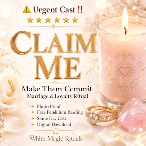 Puede incluir: Anuncio de White Magic Rituals con una vela encendida, un anillo de oro y un cristal rosa. El texto "CLAIM ME" es prominente, con detalles sobre rituales de matrimonio y lealtad, prueba fotográfica y descargas digitales.