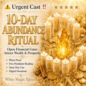 May include: An advertisement for a 10-day abundance ritual. The image features lit candles, a large crystal, coins, and text that reads "Urgent Cast" and "Open Financial Gates, Attract Wealth & Prosperity."