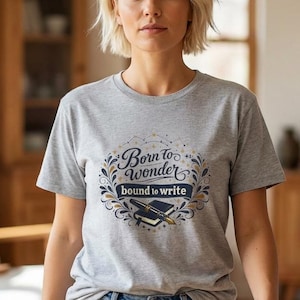 Born to Wonder bound to write T-Shirt | Writer Typography, Pen & Book Design | Travel tee