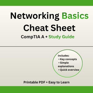 May include: A digital study guide titled "Networking Basics Cheat Sheet" with green and white text. The guide includes key concepts, simple explanations, and a quick overview. The text "CompTIA A + Study Guide" is also visible.