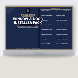 May include: A dark blue digital document titled "WINDOW & DOOR INSTALLER PACK" with a list of included documents. The document includes the text "TRADEDOCSUK" and "16 Professional Documents + Bonus UK Window & Door Installers & Contractors."