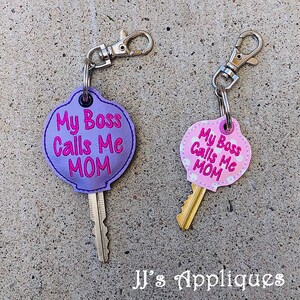 Car Key Cover House Key Cover - My Boss Calls Me Mom Topper ITH Designs - 4x4, 5x7 hoops with multiples - Instant Download