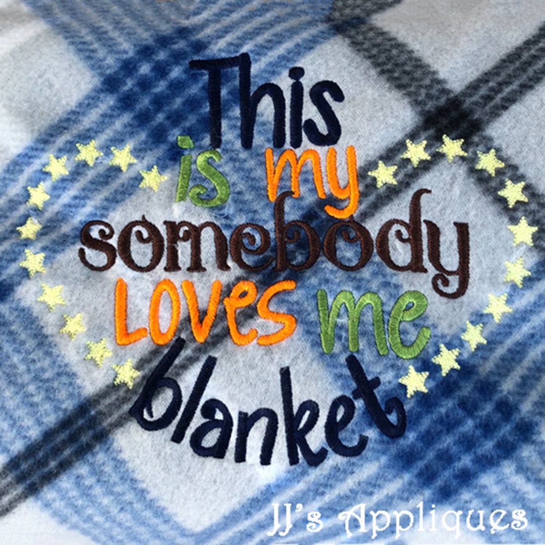 Blanket Saying This is My Somebody Loves Me Blanket With Etsy
