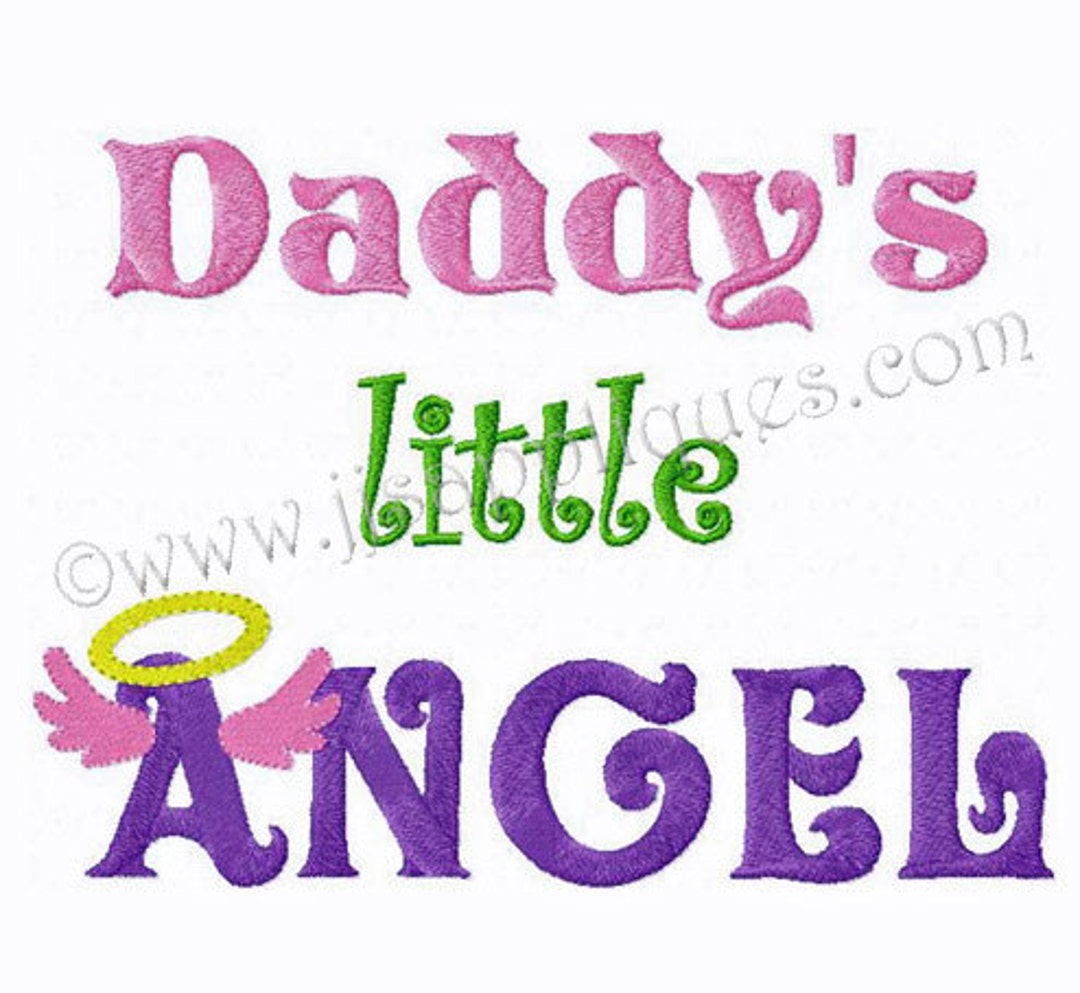 Family Design Saying Daddy's Little Angel Embroidery Design With Halo ...