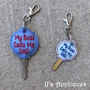 Car Key Cover House Key Cover - My Boss Calls Me Dad Key Topper ITH Designs - 4x4, 5x7 hoops with multiples - Instant Download
