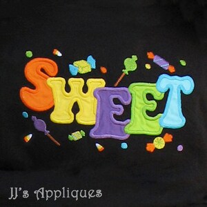 Instant Download - Holiday or Birthday saying Sweet Embroidery Applique Design - Sweet with Assorted Candies 4x4, 5x7, 6x10 hoop sizes