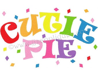 Diseño de bordado a máquina "Cutie Pie" en bastidores de 4x4, 5x7 y 6x10 - Descarga digital