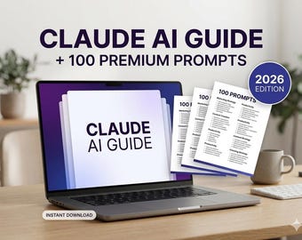Claude AI Prompt Guide 2026 | 100+ Copy Paste Prompts | AI PDF for Writing, Productivity and Business Use